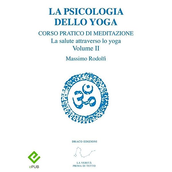 La Psicologia dello Yoga, Massimo Rodolfi