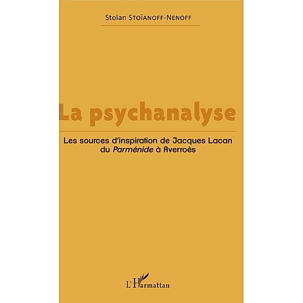 La psychanalyse, Stoianoff-Nenoff Stoian Stoianoff-Nenoff