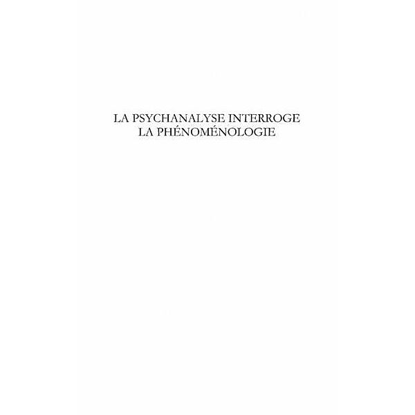 La psychanalyse interroge la phenomenologie / Hors-collection, Franca Madioni