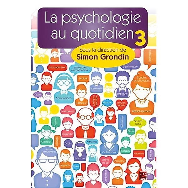 La psychologie au quotidien 03, Simon Grondin Simon Grondin