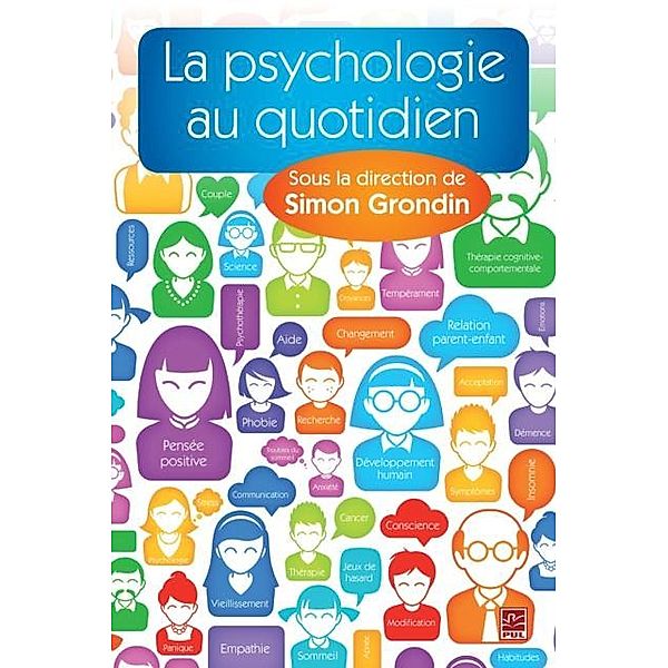 La psychologie au quotidien, Simon Grondin Simon Grondin
