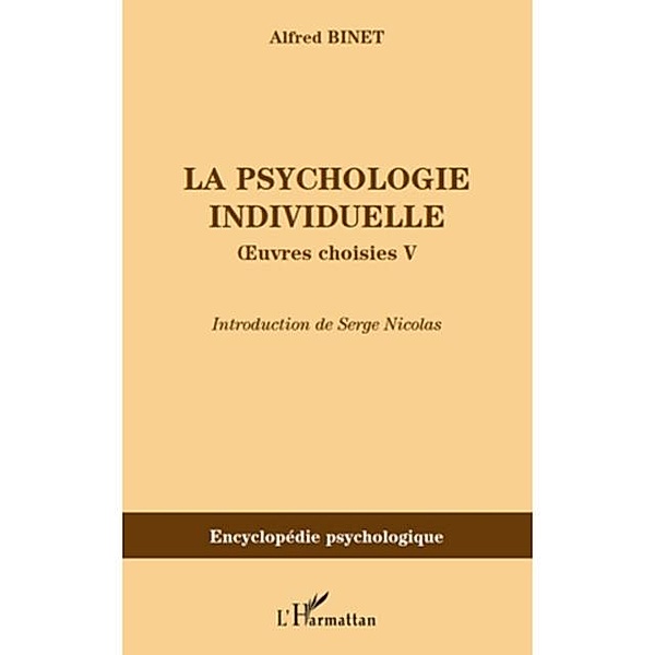 La psychologie individuelle - ouvres choisies v / Hors-collection, Alfred Binet