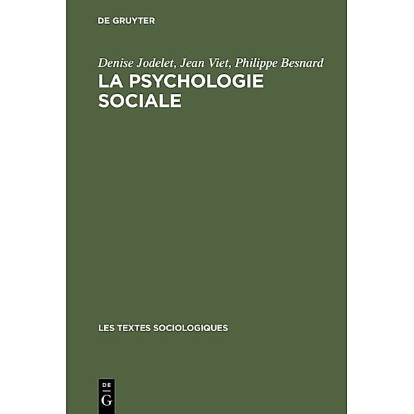 La psychologie sociale, Denise Jodelet, Jean Viet, Philippe Besnard