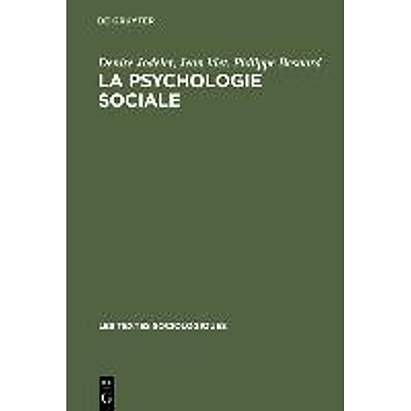 La psychologie sociale / Les textes sociologiques Bd.3, Denise Jodelet, Jean Viet, Philippe Besnard