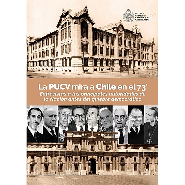 La PUCV mira a Chile en el 73', David Contreras Guzmán