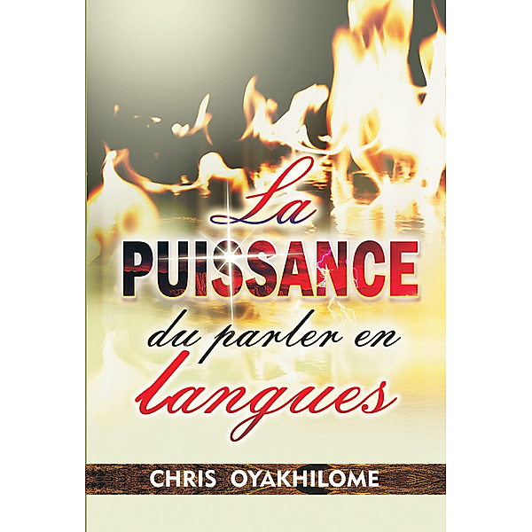 La Puissance du parler en langues, Chris Oyakhilome
