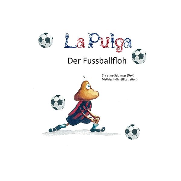 La Pulga - Der Fußballfloh, Christine Seizinger