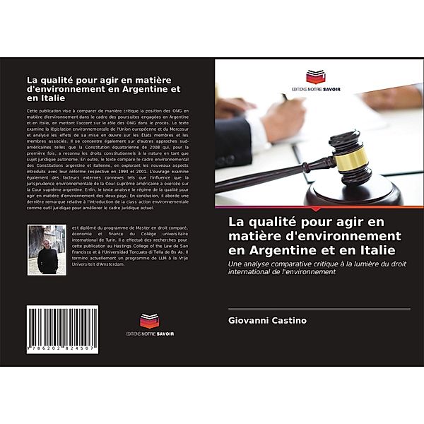 La qualité pour agir en matière d'environnement en Argentine et en Italie, Giovanni Castino