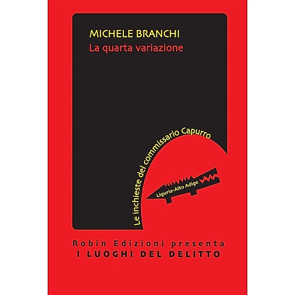 La quarta variazione / I luoghi del delitto, Michele Branchi