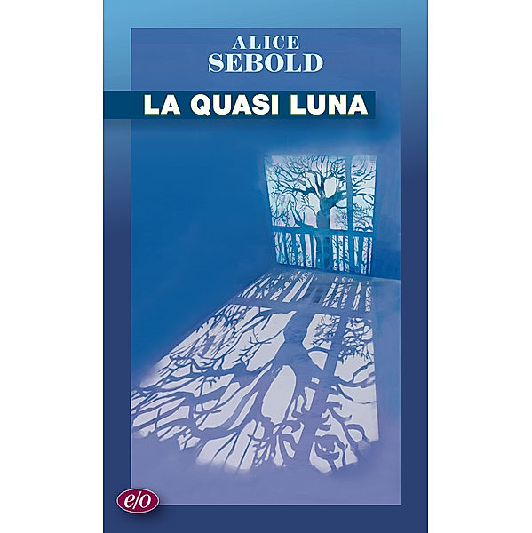 La quasi luna, Alice Sebold