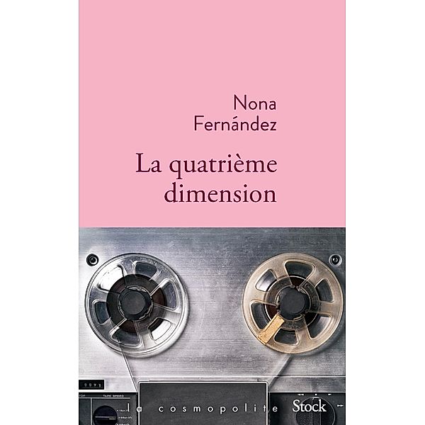 La quatrième dimension / La cosmopolite, Nona Fernandez