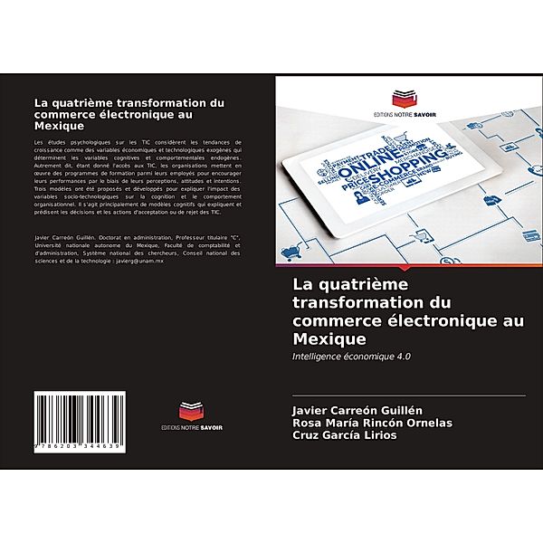 La quatrième transformation du commerce électronique au Mexique, Javier Carreón Guillén, Rosa María Rincón Ornelas, Cruz García Lirios