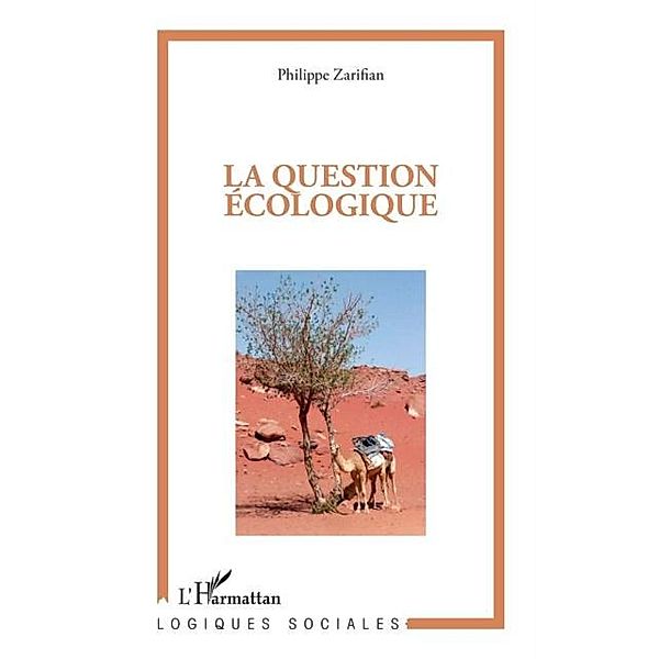 La question ecologique / Hors-collection, Philippe Zarifian