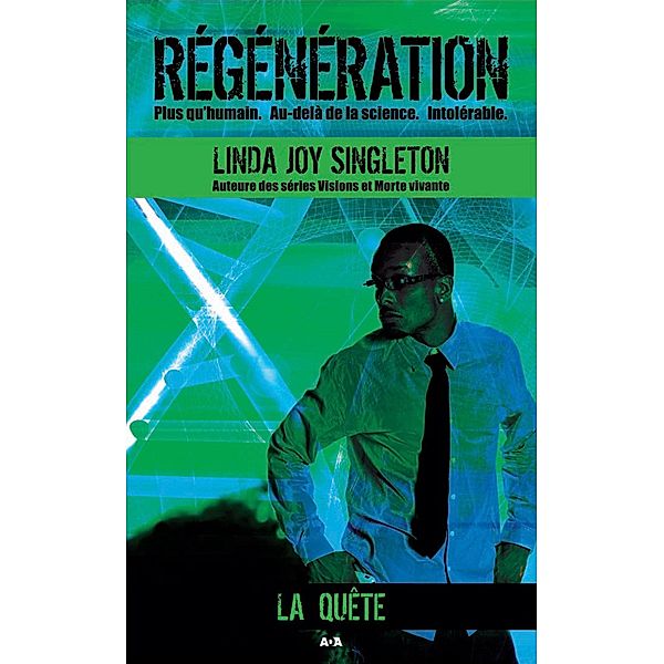La quete / Regeneration, Joy Singleton Linda Joy Singleton
