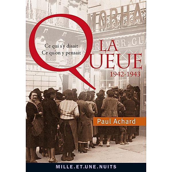 La Queue / La Petite Collection, Paul Achard