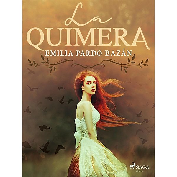 La quimera, Emilia Pardo Bazán