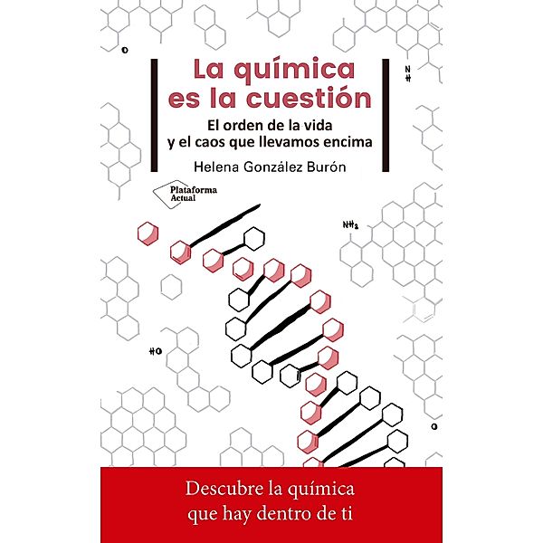 La química es la cuestión, Helena González Burón
