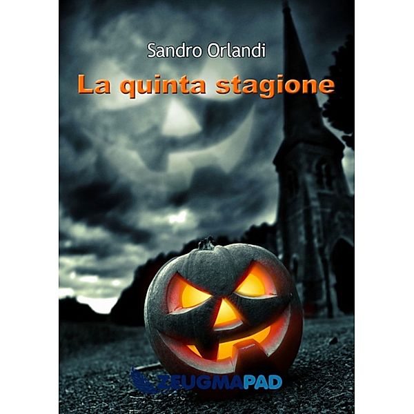 La quinta stagione, Sandro Orlandi