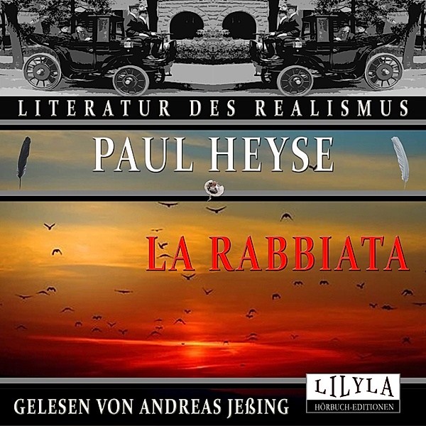 La Rabbiata, Paul Heyse