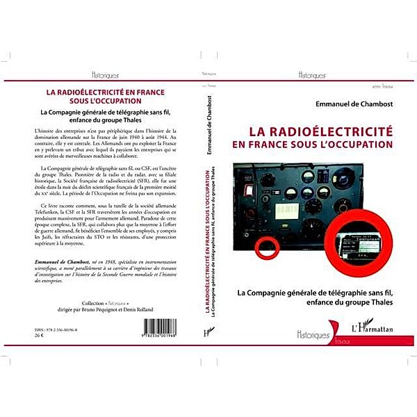 La radioelectricite en France sous l'Occupation / Hors-collection, Emmanuel De Chambost