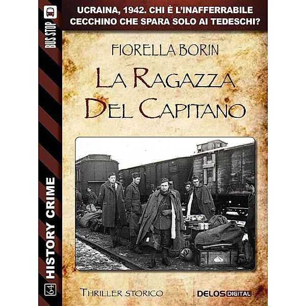 La ragazza del capitano, Fiorella Borin