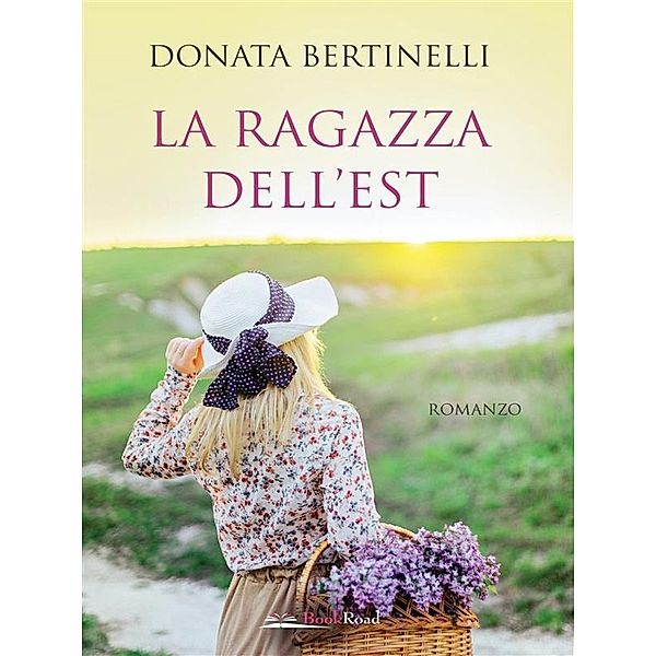 La ragazza dell'Est, Donata Bertinelli