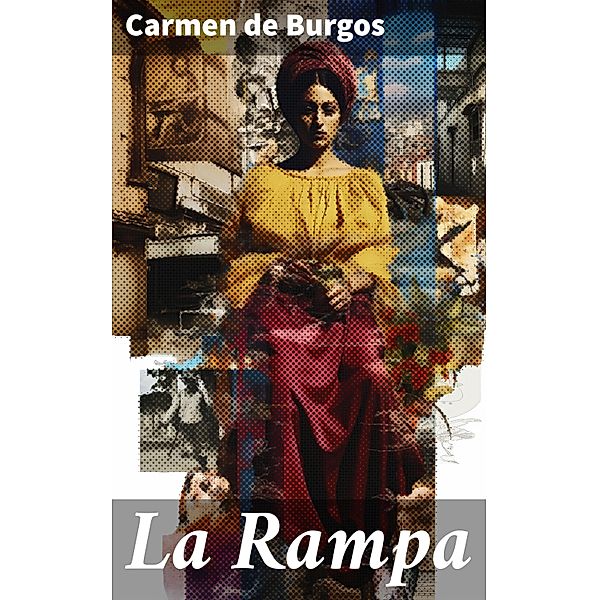 La Rampa, Carmen De Burgos