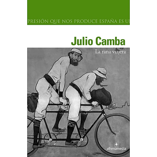 La rana viajera / Alhena Literaria, Julio Camba