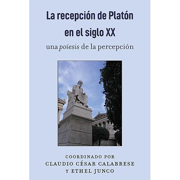 La recepción de Platón en el siglo XX