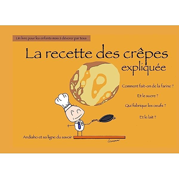 La recette des crêpes expliquée, Jean-Christophe Lemasson