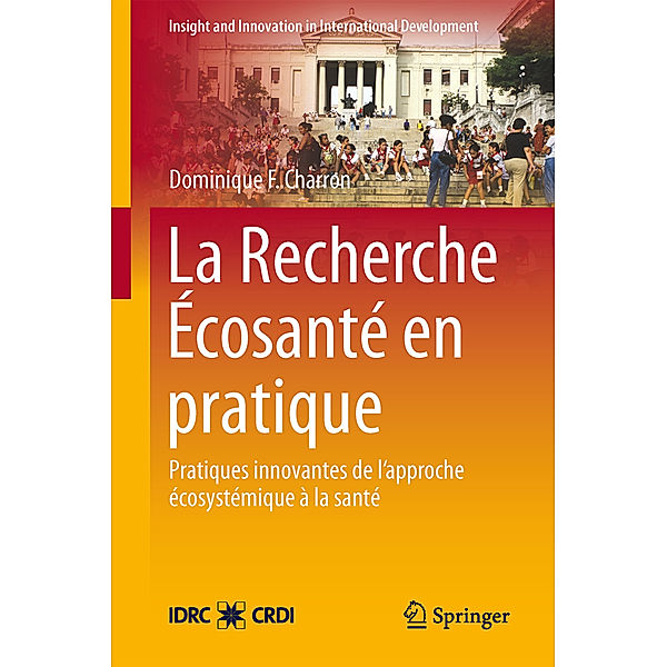 La Recherche Écosanté en pratique