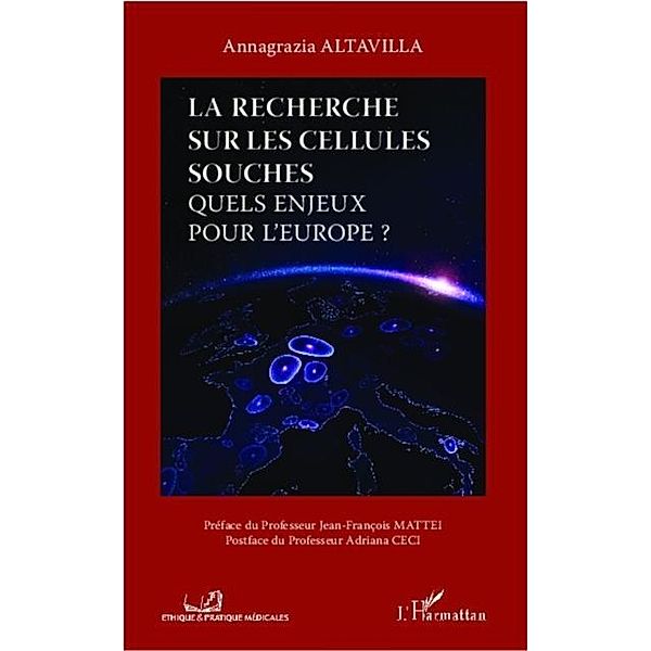 La recherche sur les cellules souches / Hors-collection, Annagrazia Altavilla