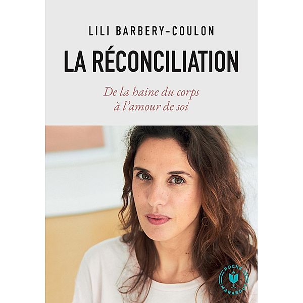 La réconciliation / Poche Psy, Lili Barbery-Coulon