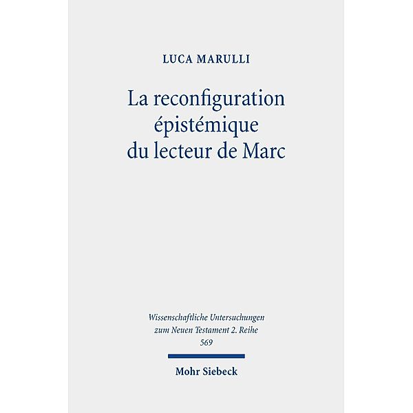 La reconfiguration épistémique du lecteur de Marc, Luca Marulli