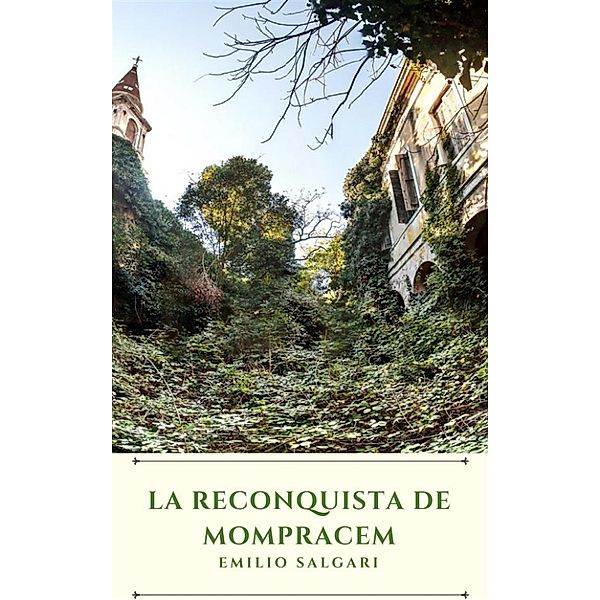 La reconquista de Mompracem, Emilio Salgari