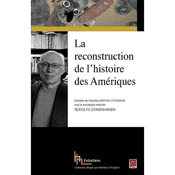 La reconstruction de l'histoire des Ameriques, Mathieu D'Avignon Mathieu D'Avignon