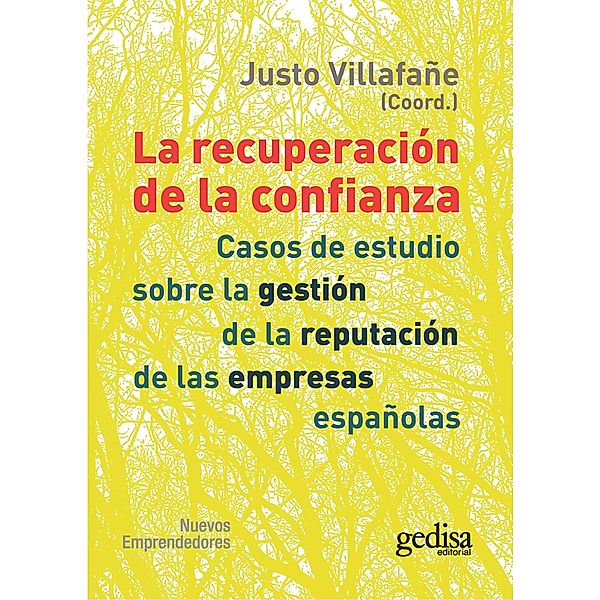 La recuperación de la confianza / Nuevos Emprendedores, Justo Villafañe