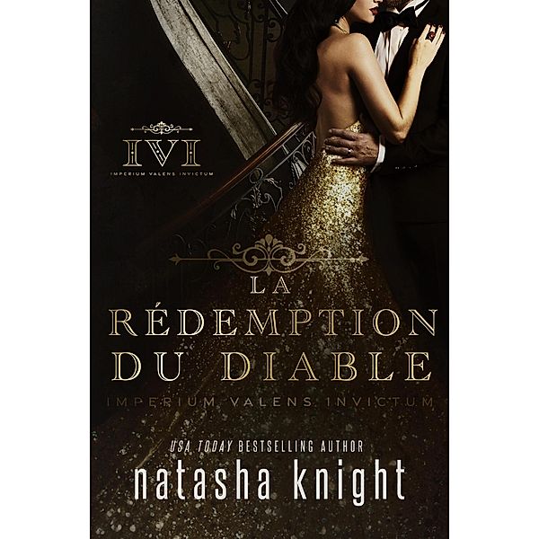 La Rédemption du diable (Le Jouet du diable, #2) / Le Jouet du diable, Natasha Knight