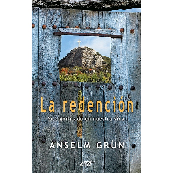 La redención / Teología, Anselm Grün