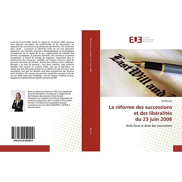 La réforme des successions et des libéralités du 23 juin 2006, Eve Bourrie