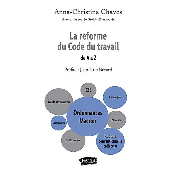 La reforme du Code du travail, Chaves Anna-Christina Chaves