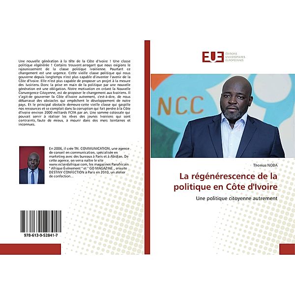 La régénérescence de la politique en Côte d'Ivoire, Thomas NOBA