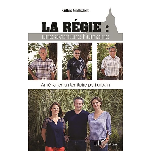 La régie :, Gallichet Gilles Gallichet