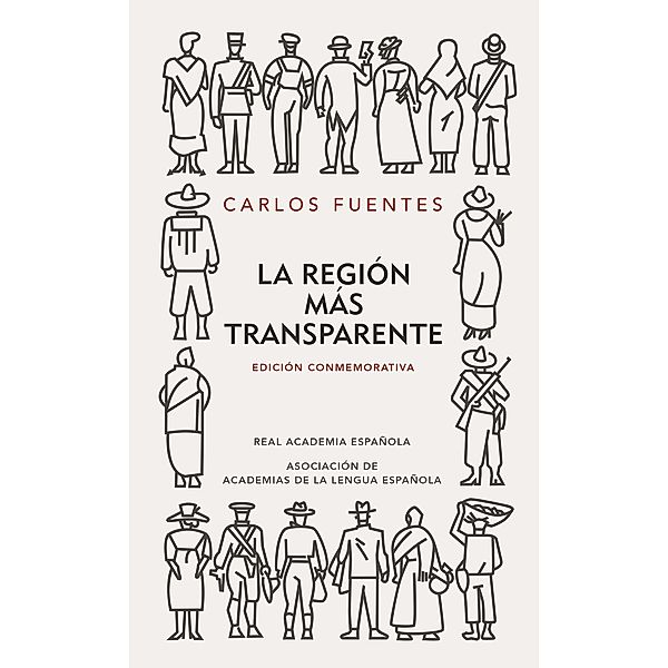 La region mas transparente, Carlos Fuentes