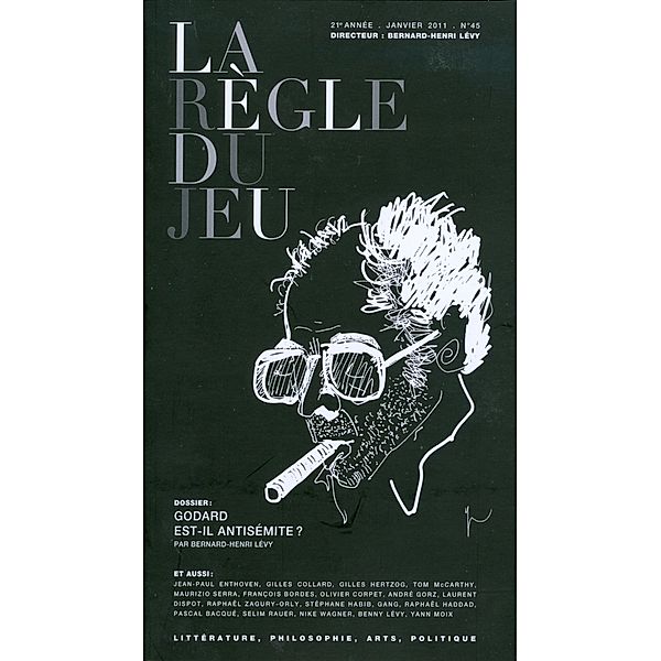 La règle du jeu n°45 / Revue La Règle du Jeu, Collectif