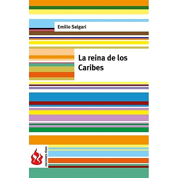 La reina de los caribes (low cost). Edición limitada, Emilio Salgari