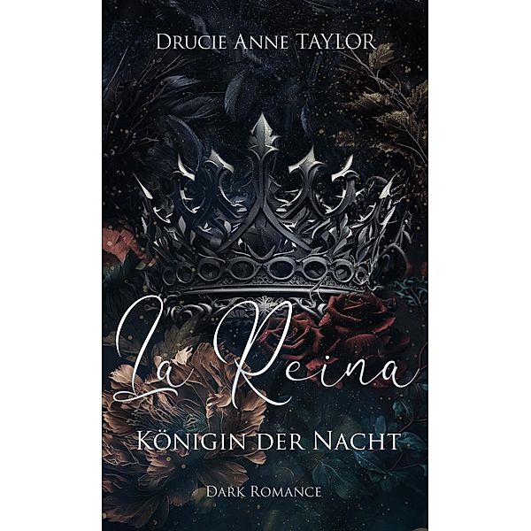 La Reina / Sobre reyes y reinas Bd.2, Drucie Anne Taylor