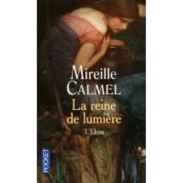 La reine de lumière, Mireille Calmel