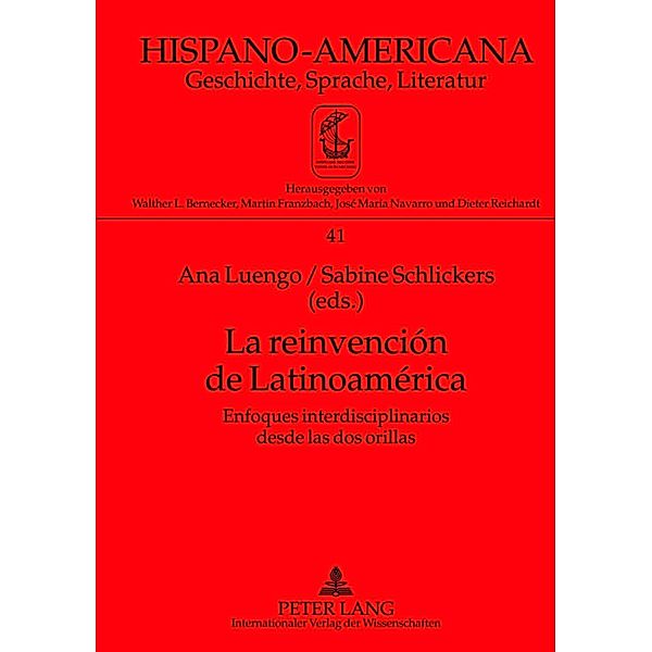 La reinvencion de Latinoamerica