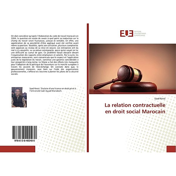 La relation contractuelle en droit social Marocain, Saad Kenzi